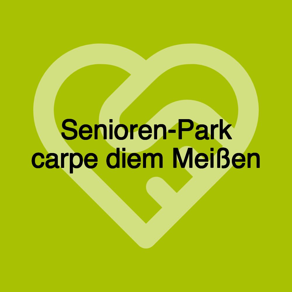 Senioren-Park carpe diem Meißen