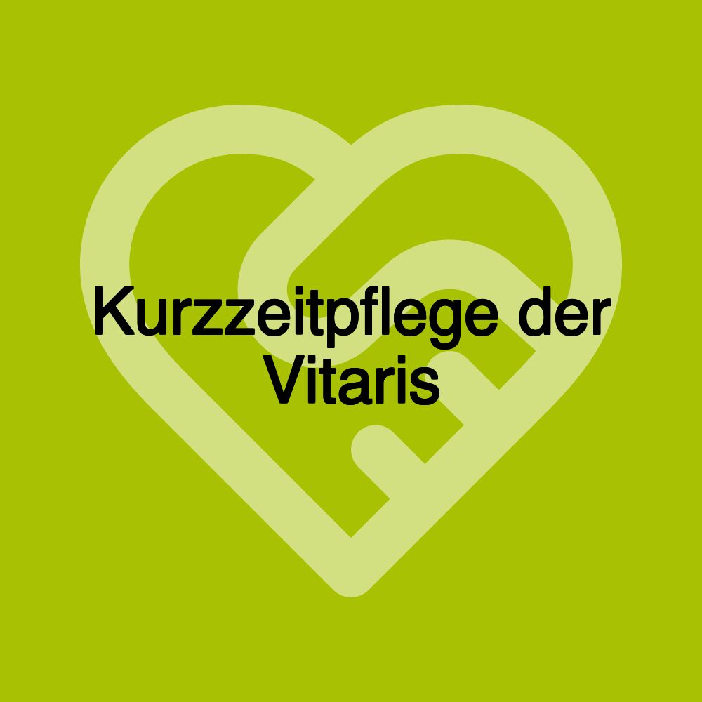 Kurzzeitpflege der Vitaris