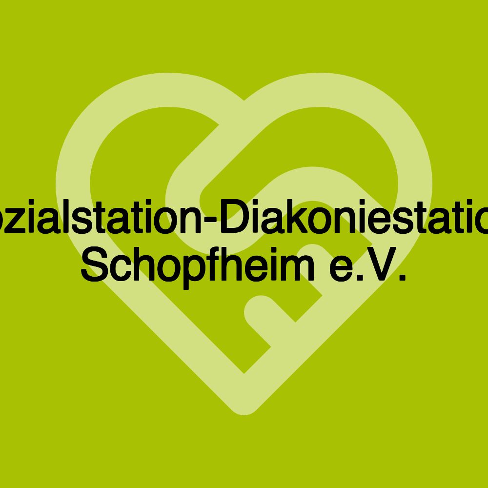 Sozialstation-Diakoniestation- Schopfheim e.V.