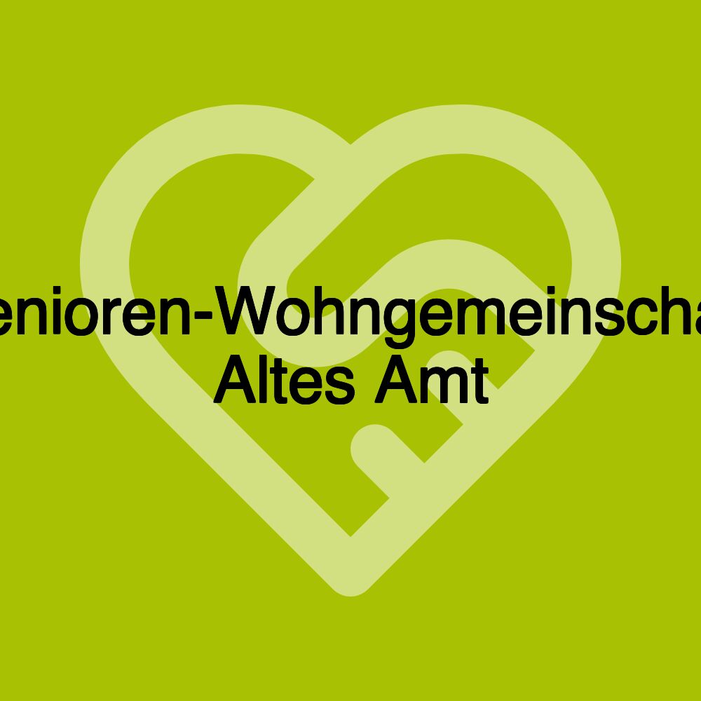 Senioren-Wohngemeinschaft Altes Amt