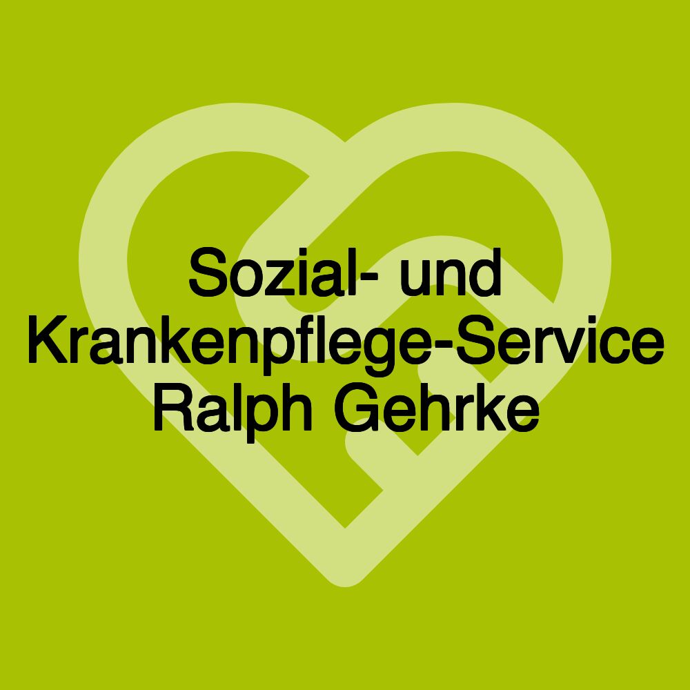 Sozial- und Krankenpflege-Service Ralph Gehrke