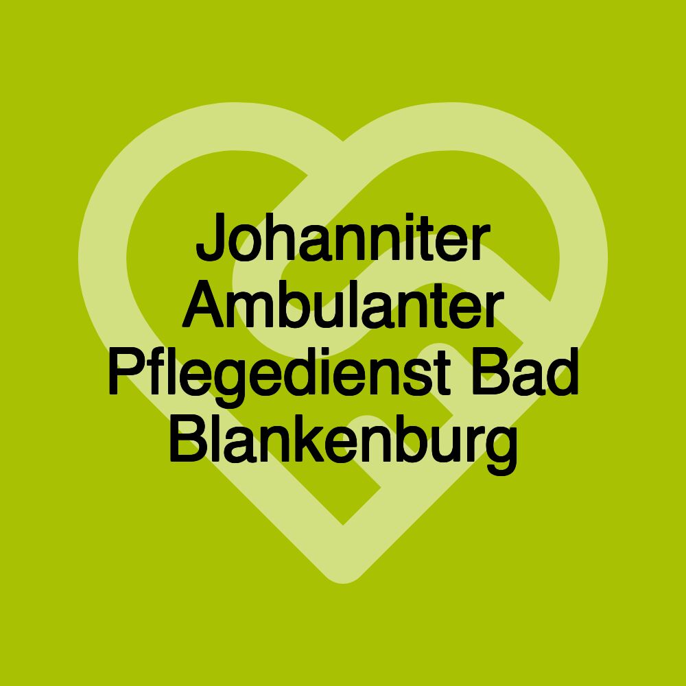 Johanniter Ambulanter Pflegedienst Bad Blankenburg