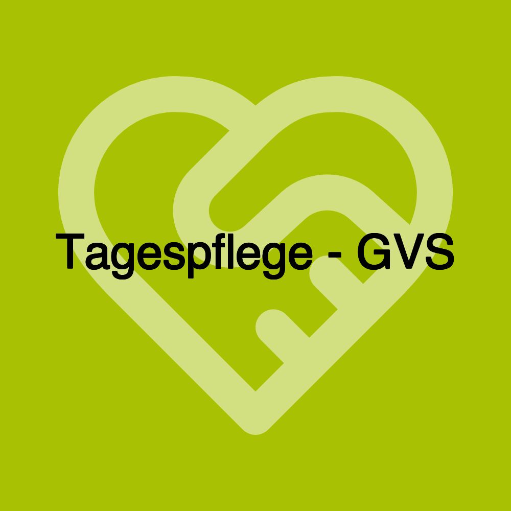 Tagespflege - GVS