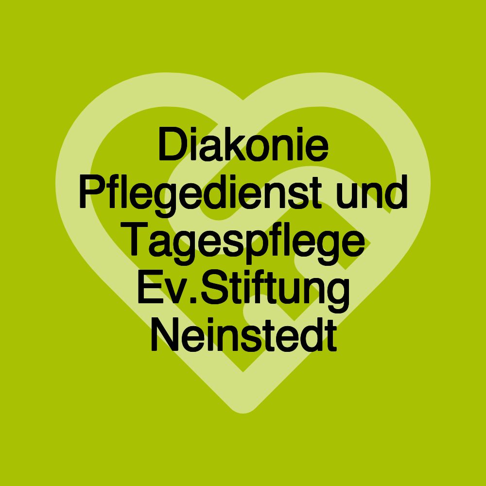 Diakonie Pflegedienst und Tagespflege Ev.Stiftung Neinstedt