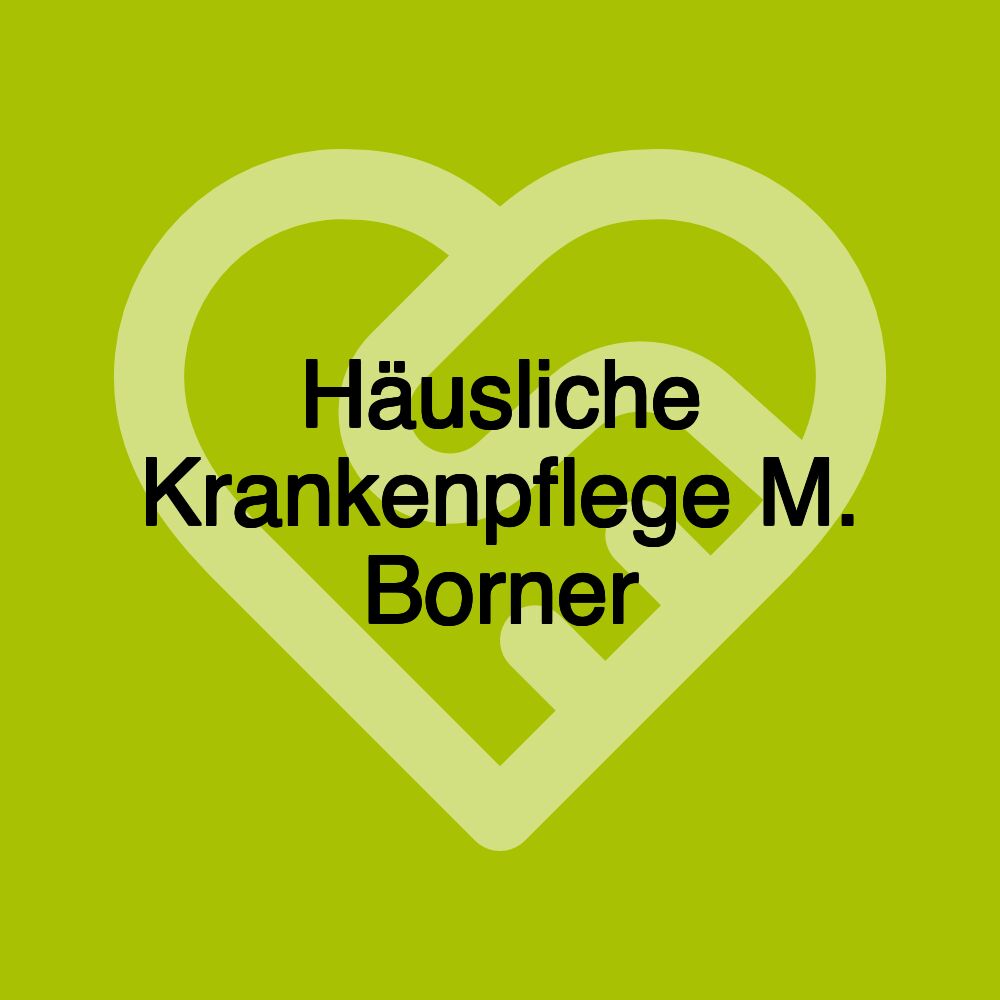 Häusliche Krankenpflege M. Borner