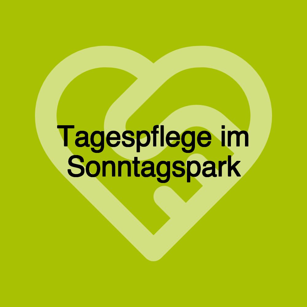 Tagespflege im Sonntagspark