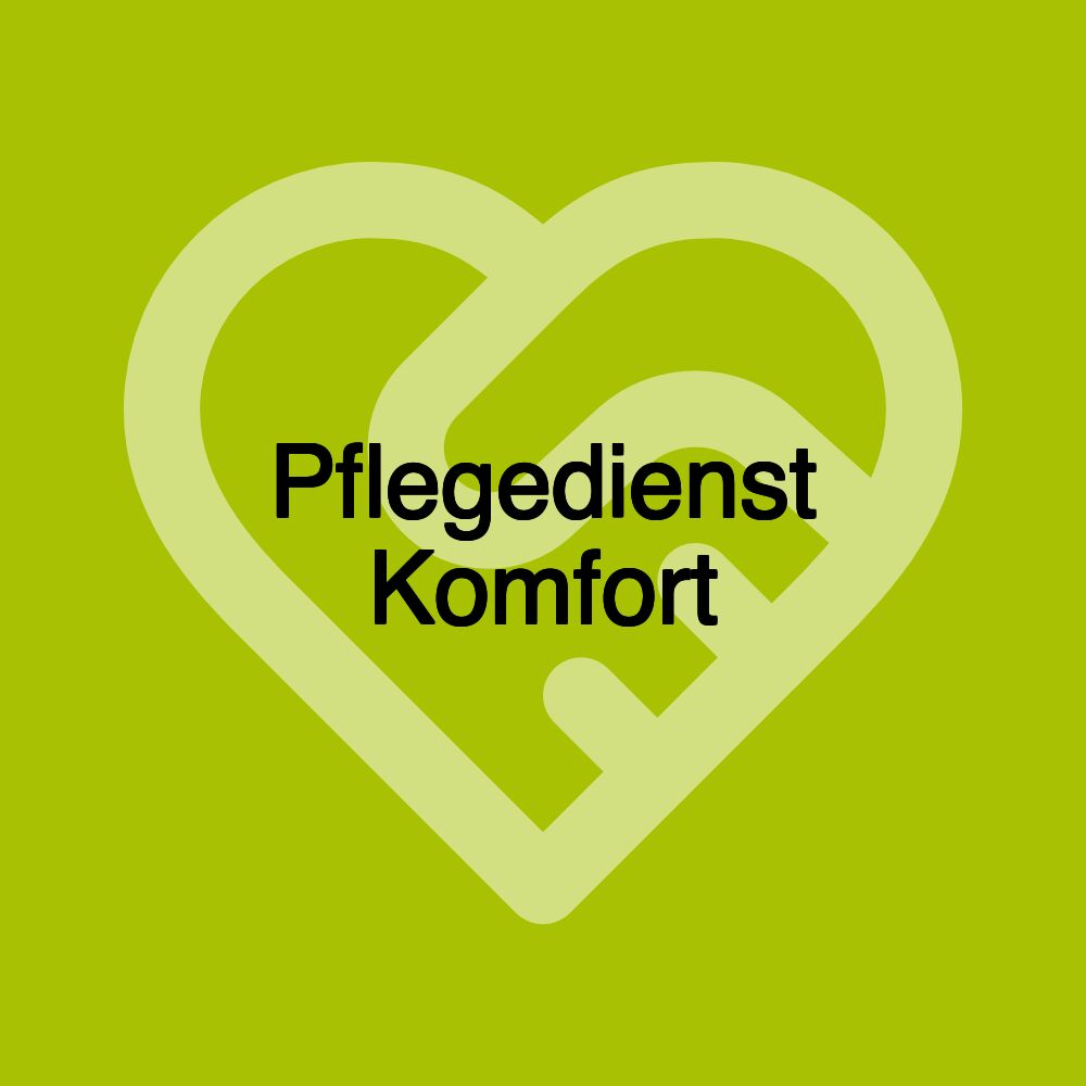 Pflegedienst Komfort