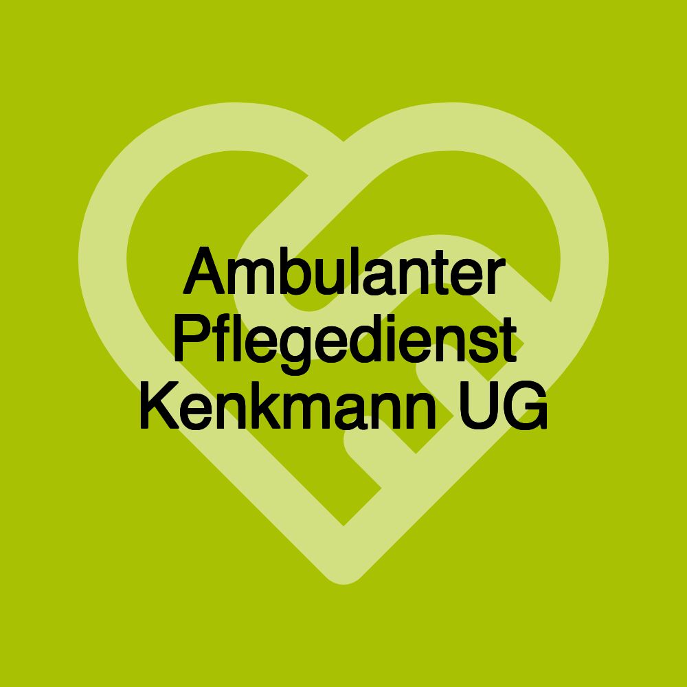 Ambulanter Pflegedienst Kenkmann UG