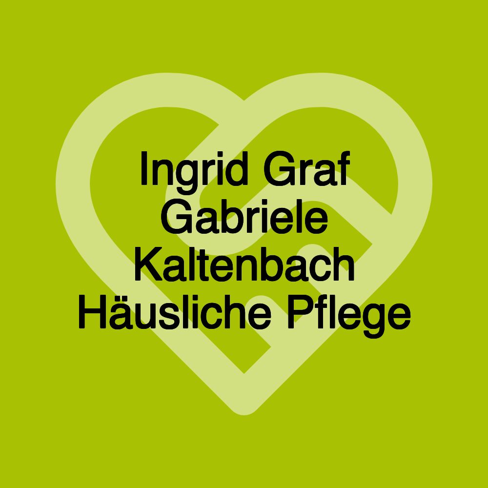 Ingrid Graf Gabriele Kaltenbach Häusliche Pflege