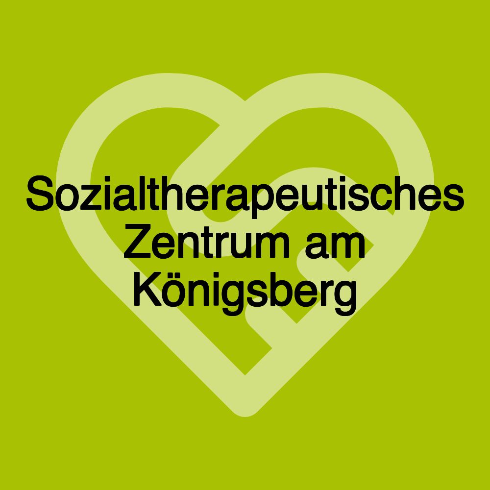 Sozialtherapeutisches Zentrum am Königsberg