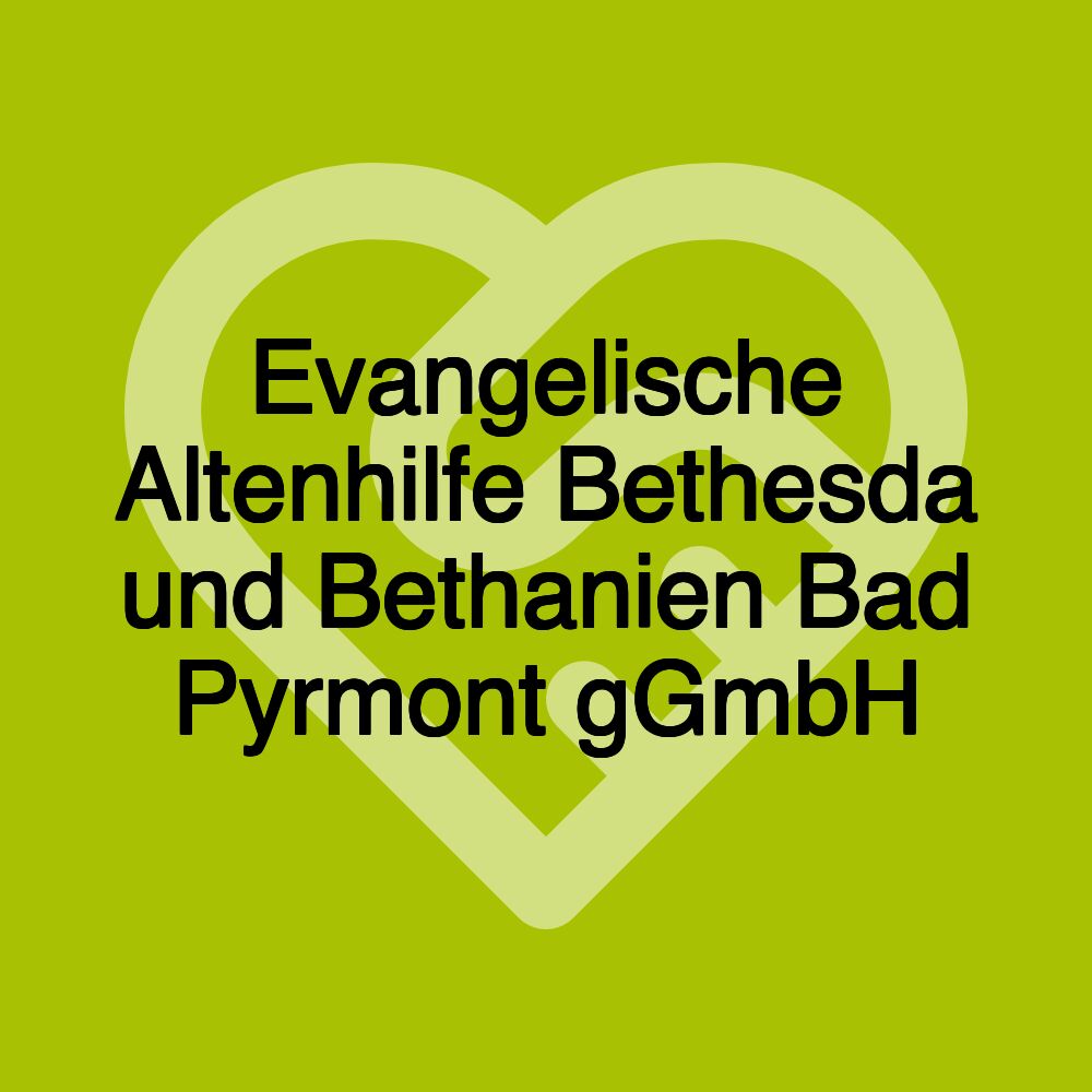 Evangelische Altenhilfe Bethesda und Bethanien Bad Pyrmont gGmbH