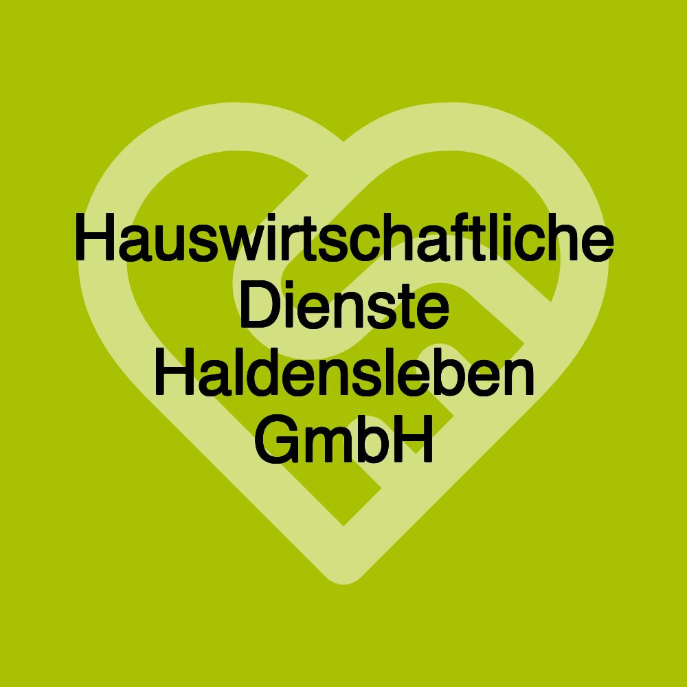 Hauswirtschaftliche Dienste Haldensleben GmbH