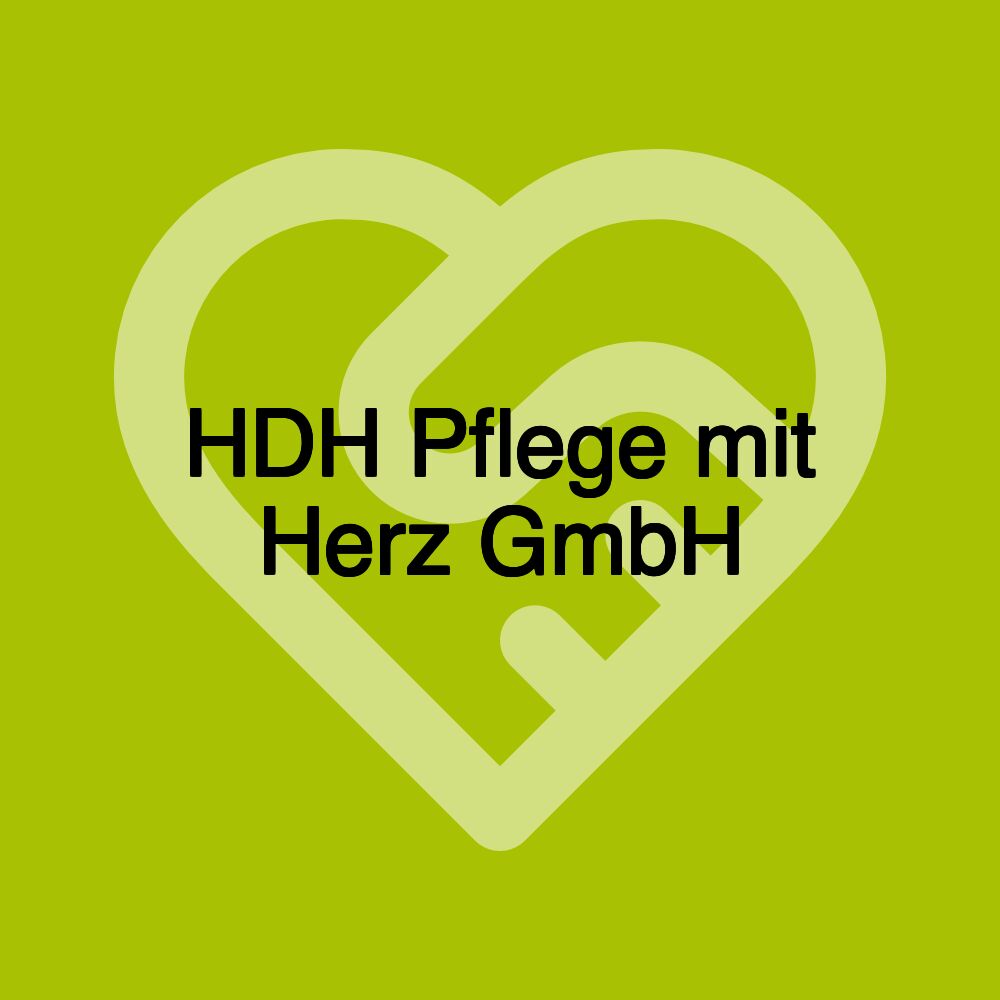 HDH Pflege mit Herz GmbH