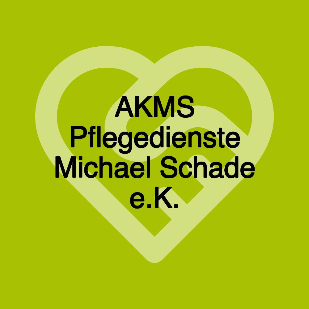 AKMS Pflegedienste Michael Schade e.K.