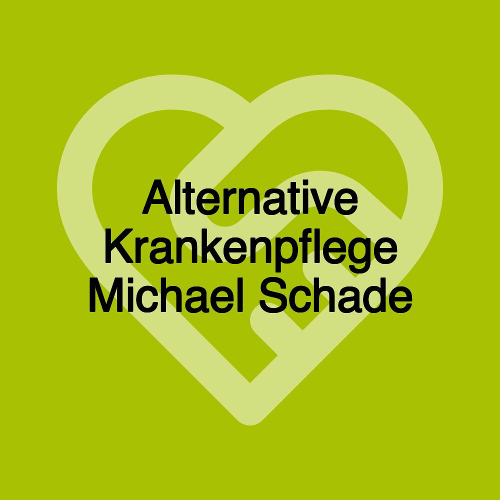 Alternative Krankenpflege Michael Schade