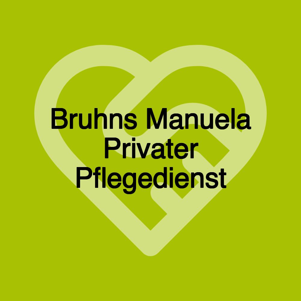 Bruhns Manuela Privater Pflegedienst