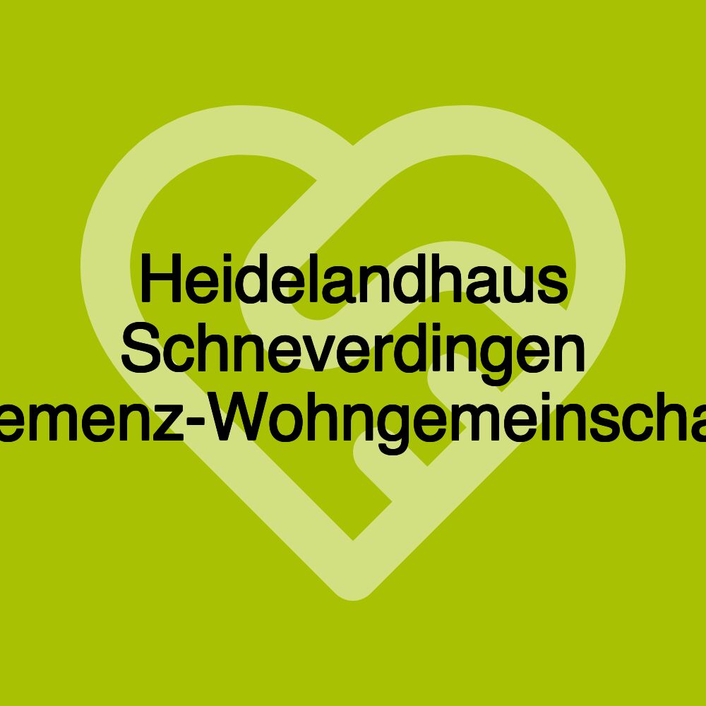 Heidelandhaus Schneverdingen Demenz-Wohngemeinschaft