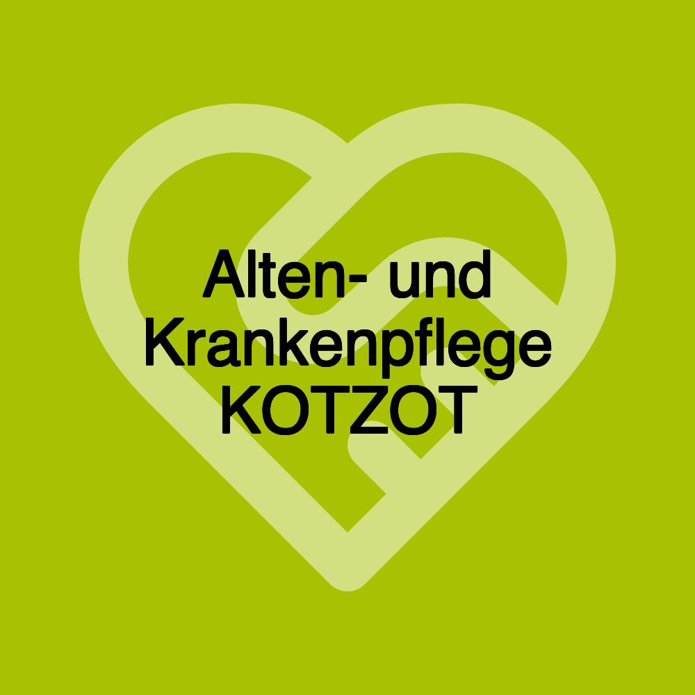 Alten- und Krankenpflege KOTZOT