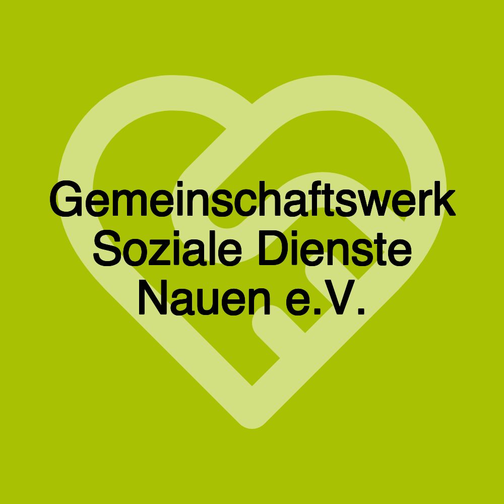 Gemeinschaftswerk Soziale Dienste Nauen e.V.