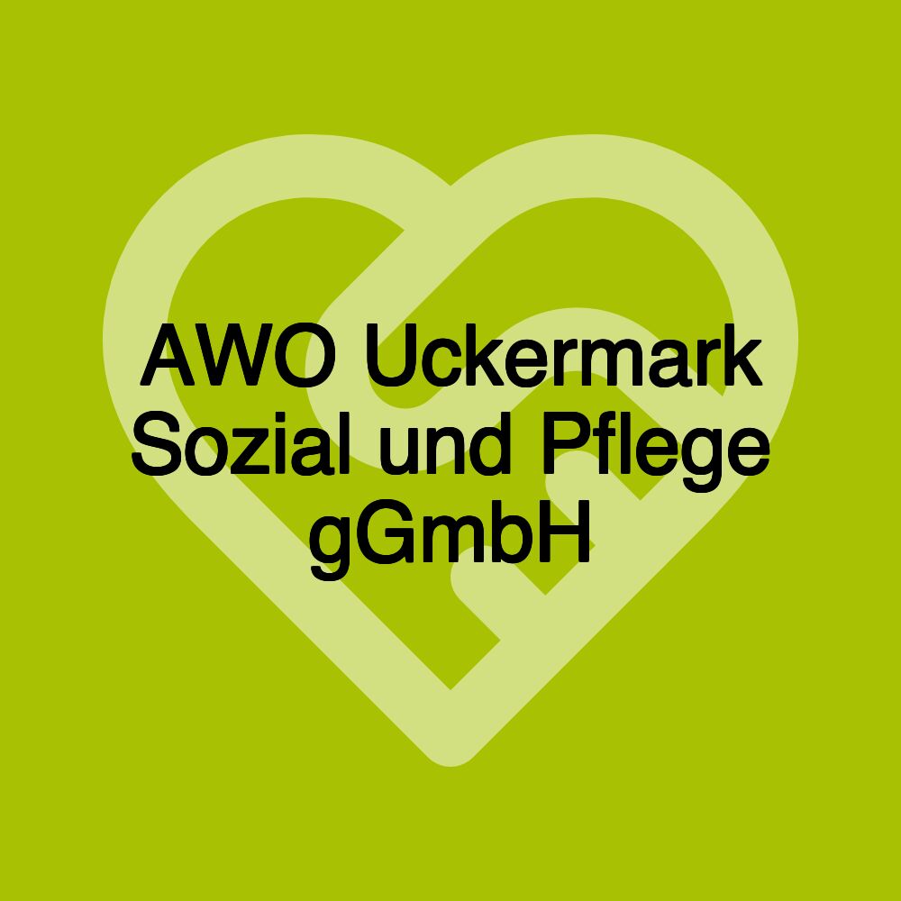 AWO Uckermark Sozial und Pflege gGmbH