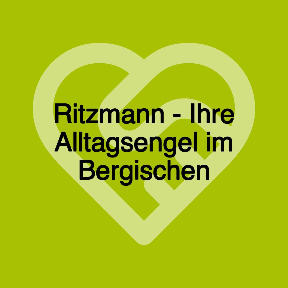 Ritzmann - Ihre Alltagsengel im Bergischen