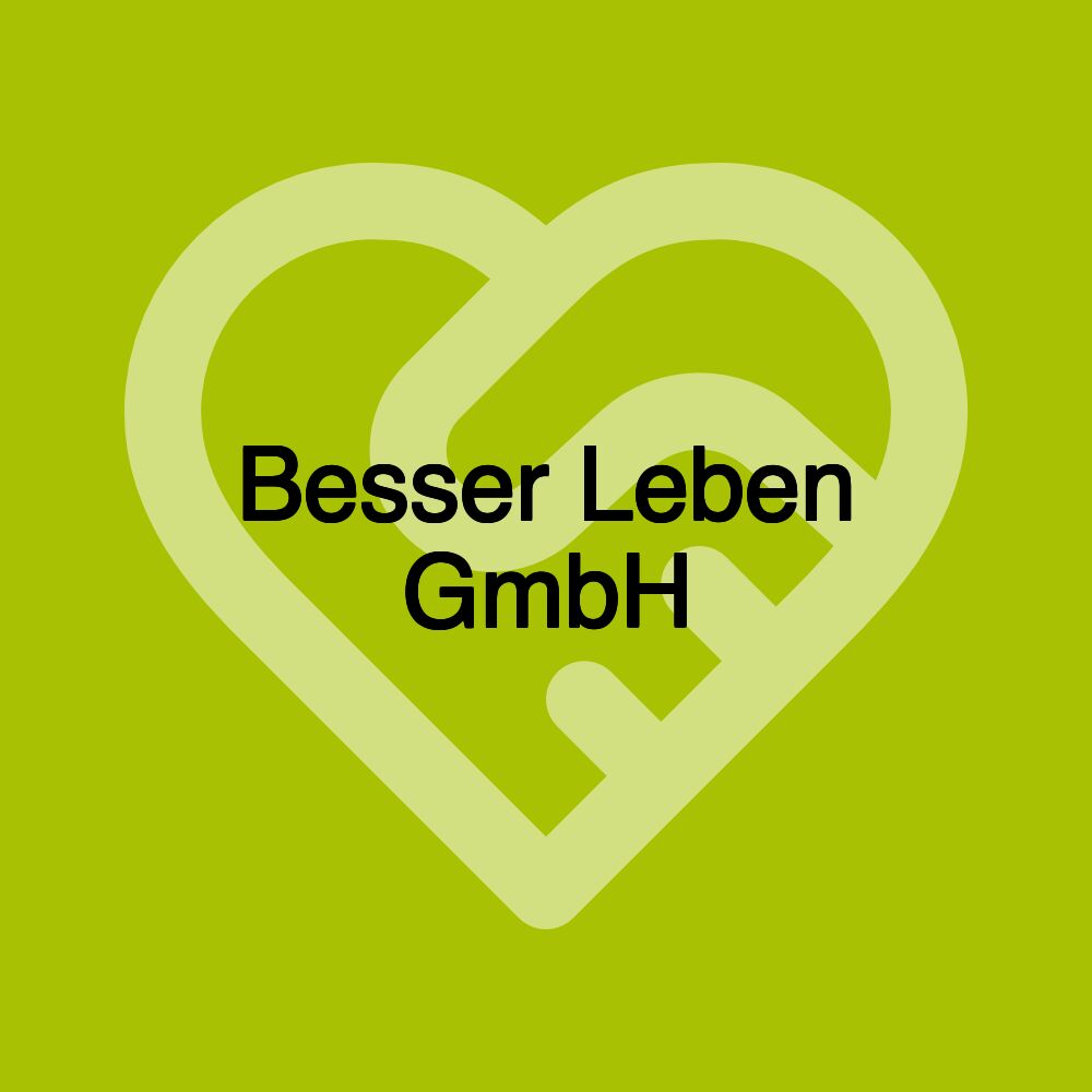 Besser Leben GmbH