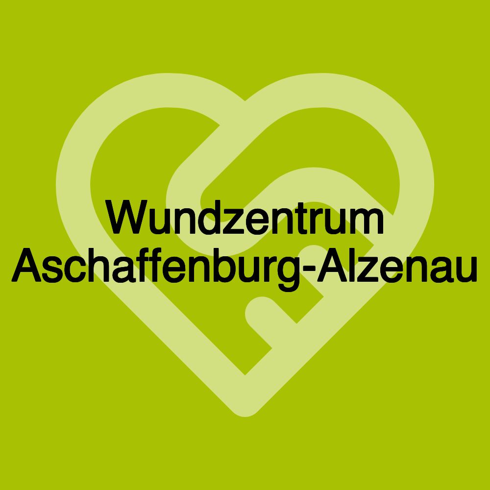 Wundzentrum Aschaffenburg-Alzenau