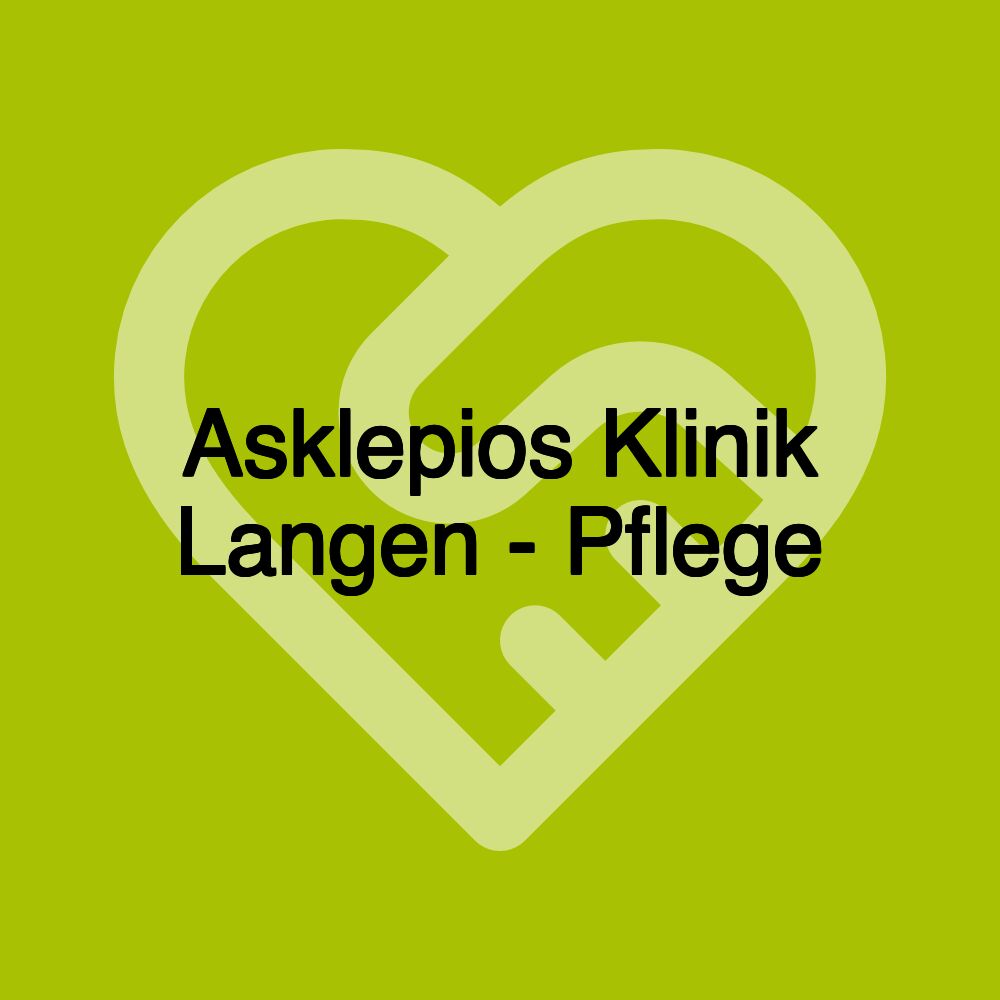 Asklepios Klinik Langen - Pflege