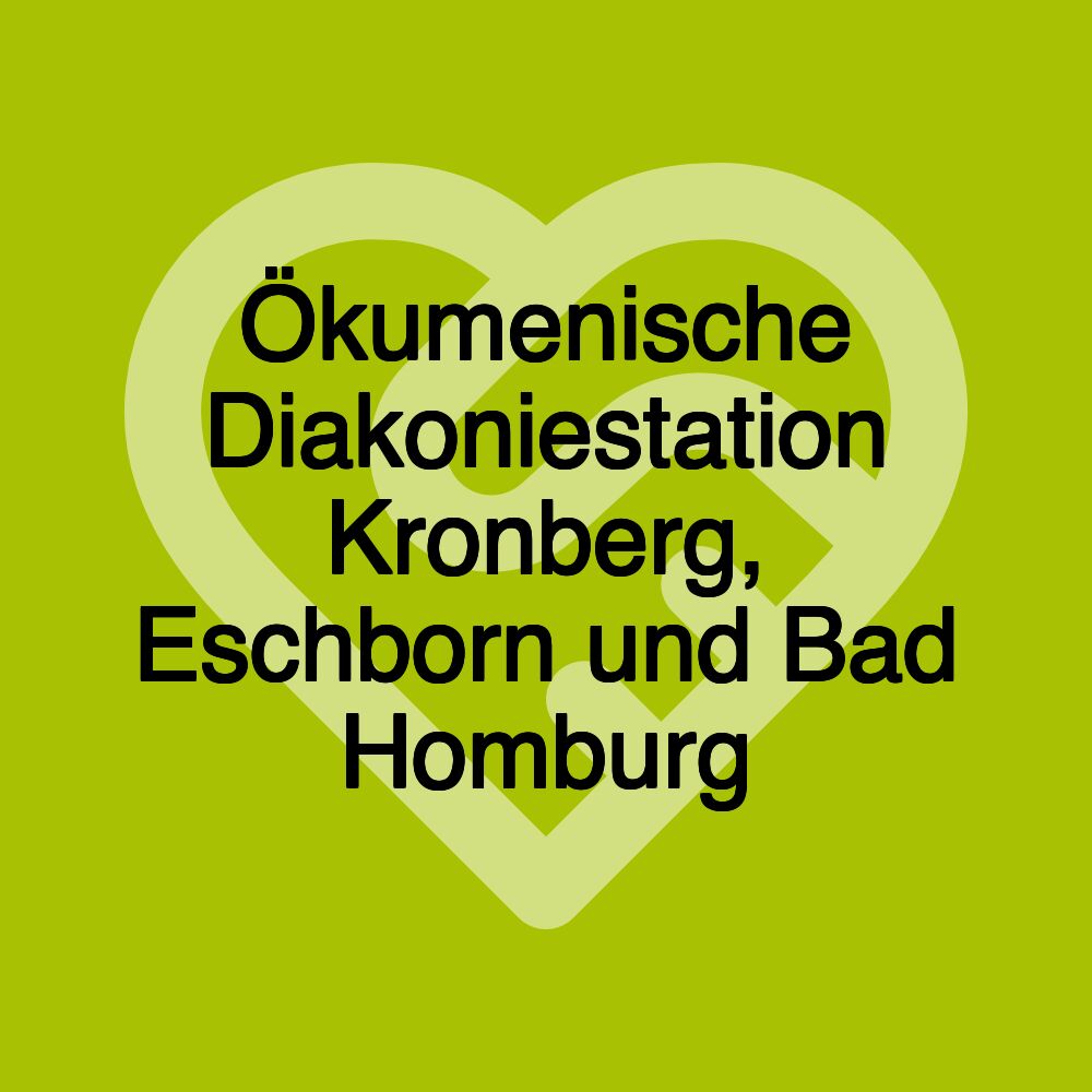 Ökumenische Diakoniestation Kronberg, Eschborn und Bad Homburg