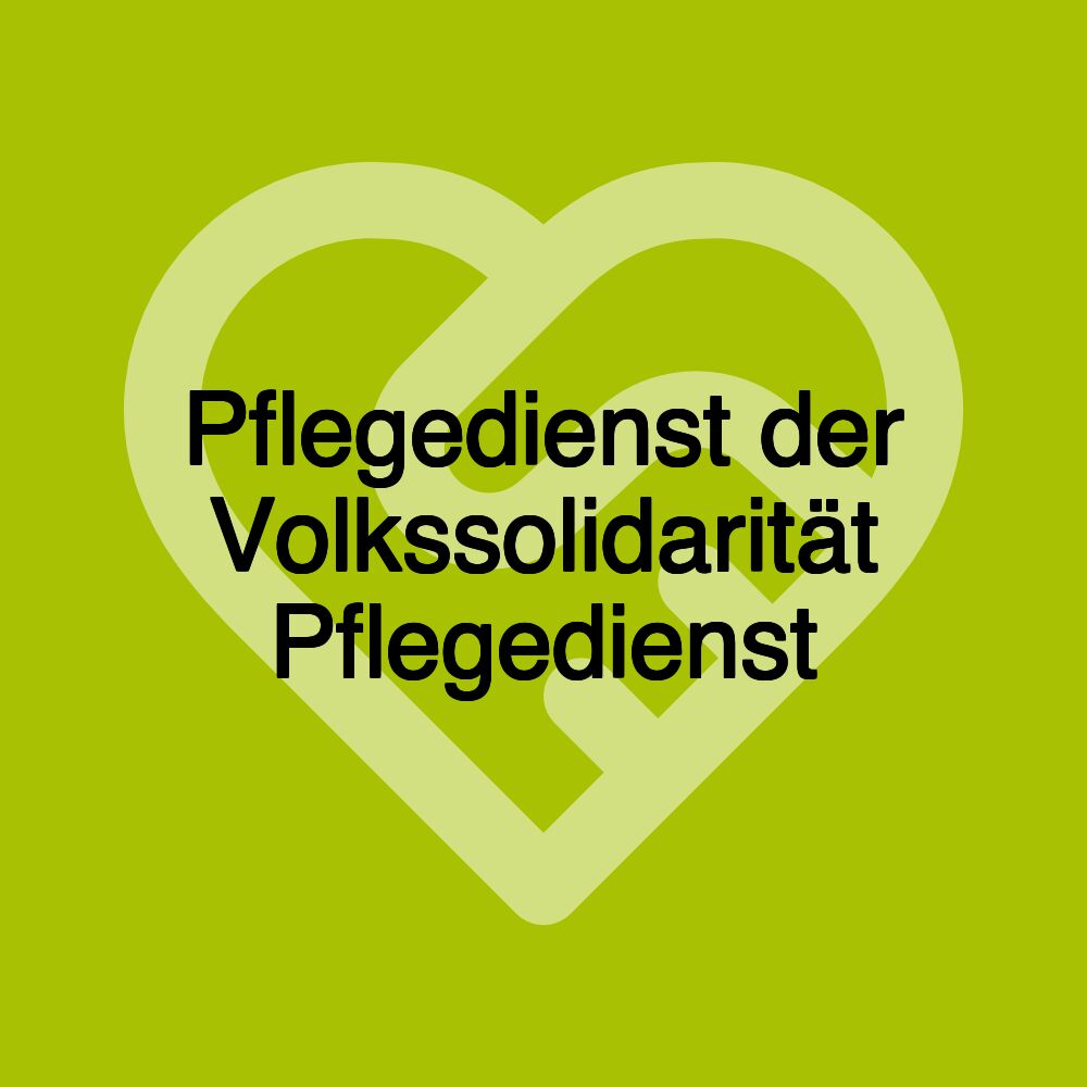 Pflegedienst der Volkssolidarität Pflegedienst