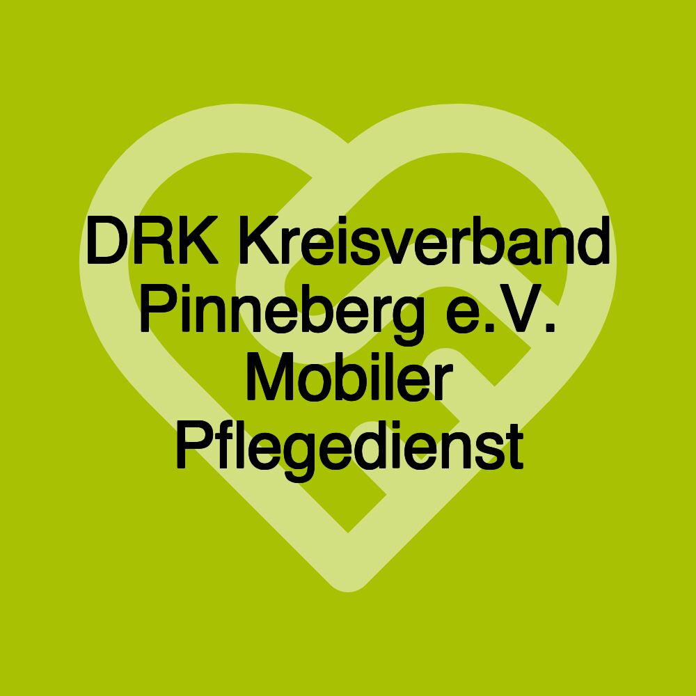 DRK Kreisverband Pinneberg e.V. Mobiler Pflegedienst