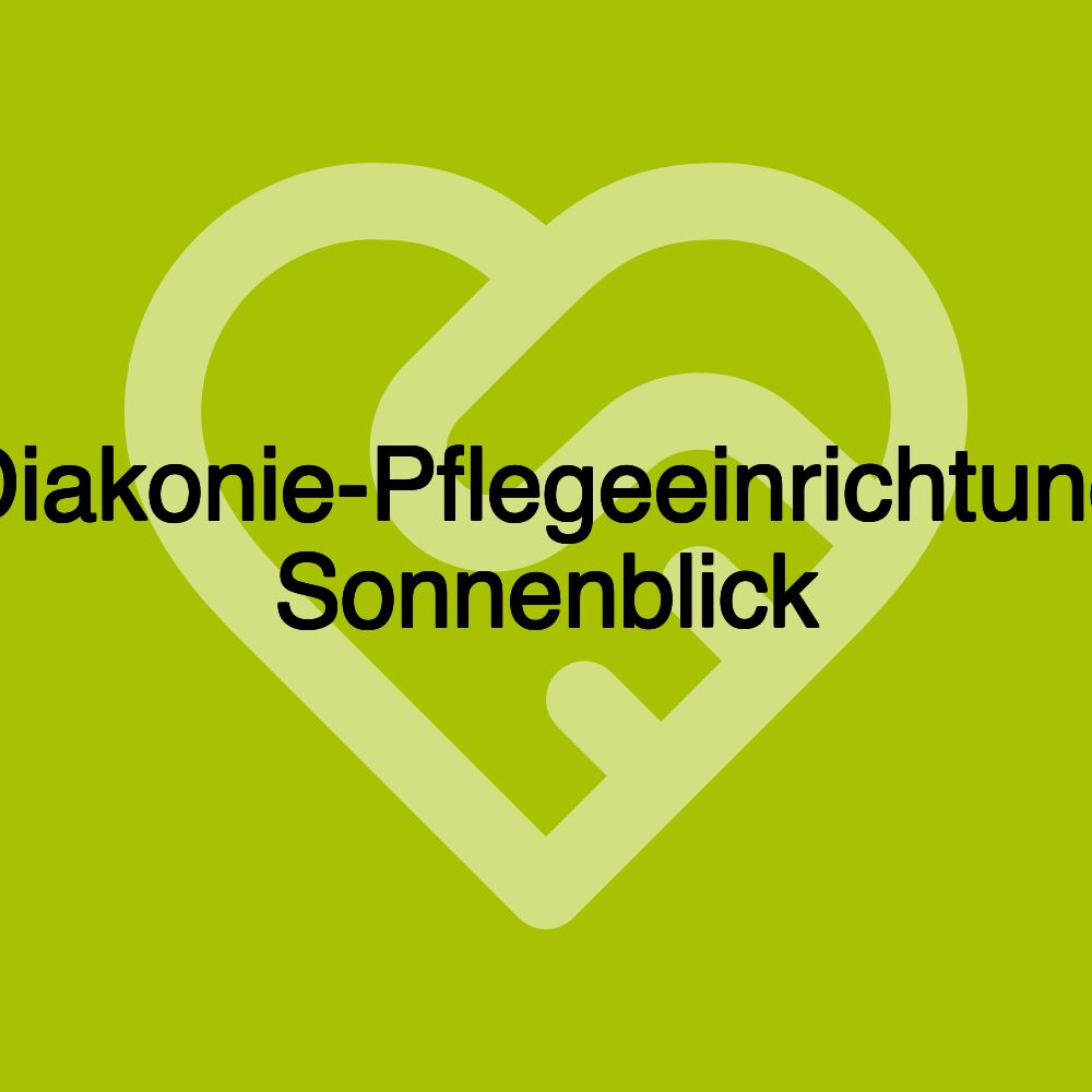 Diakonie-Pflegeeinrichtung Sonnenblick