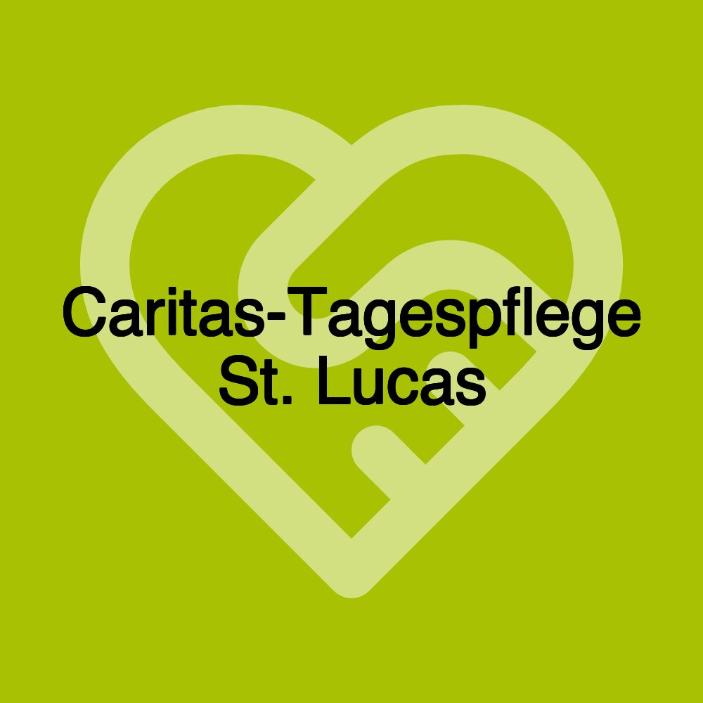 Caritas-Tagespflege St. Lucas