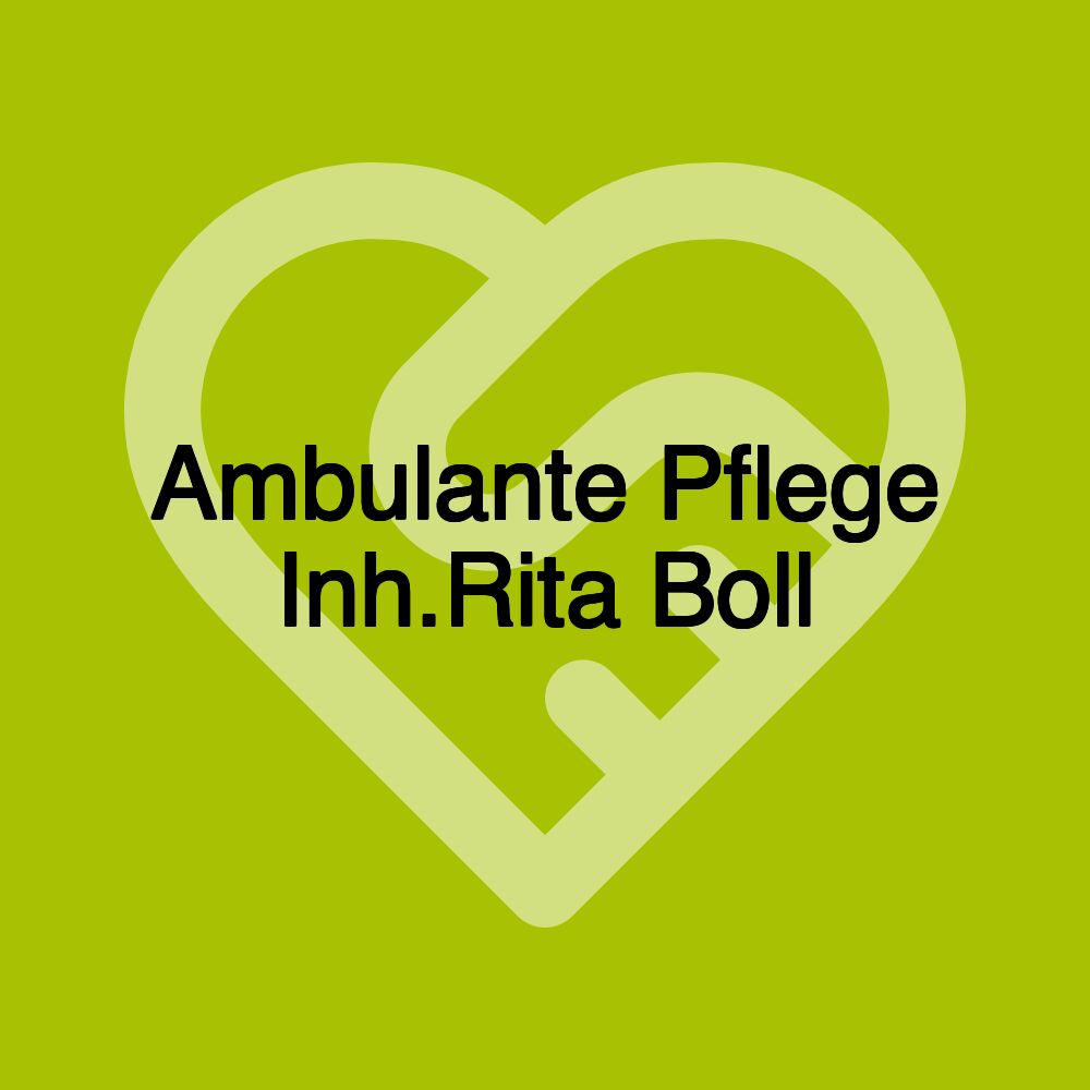 Ambulante Pflege Inh.Rita Boll