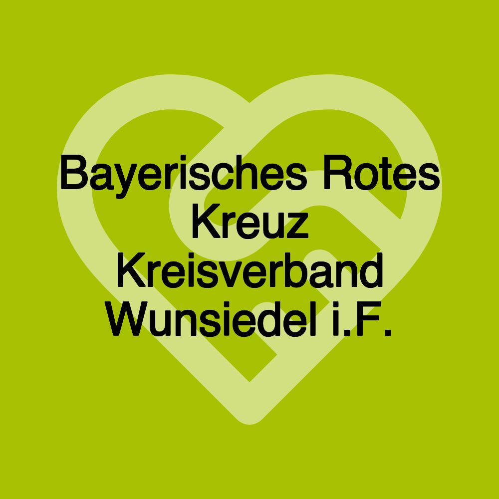 Bayerisches Rotes Kreuz Kreisverband Wunsiedel i.F.