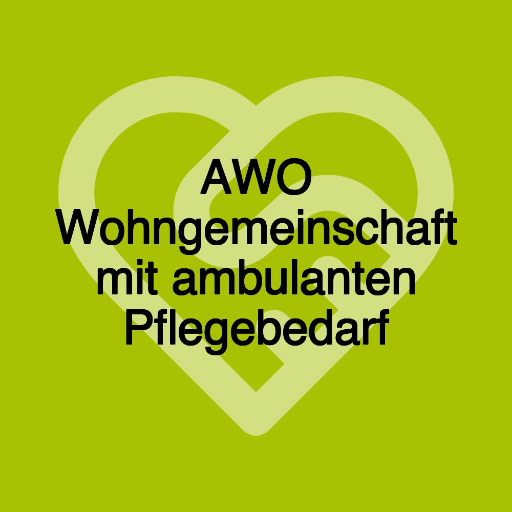 AWO Wohngemeinschaft mit ambulanten Pflegebedarf