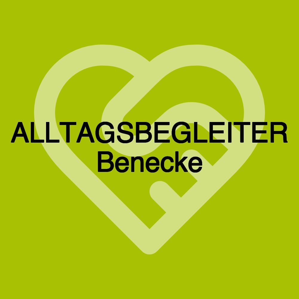 ALLTAGSBEGLEITER Benecke