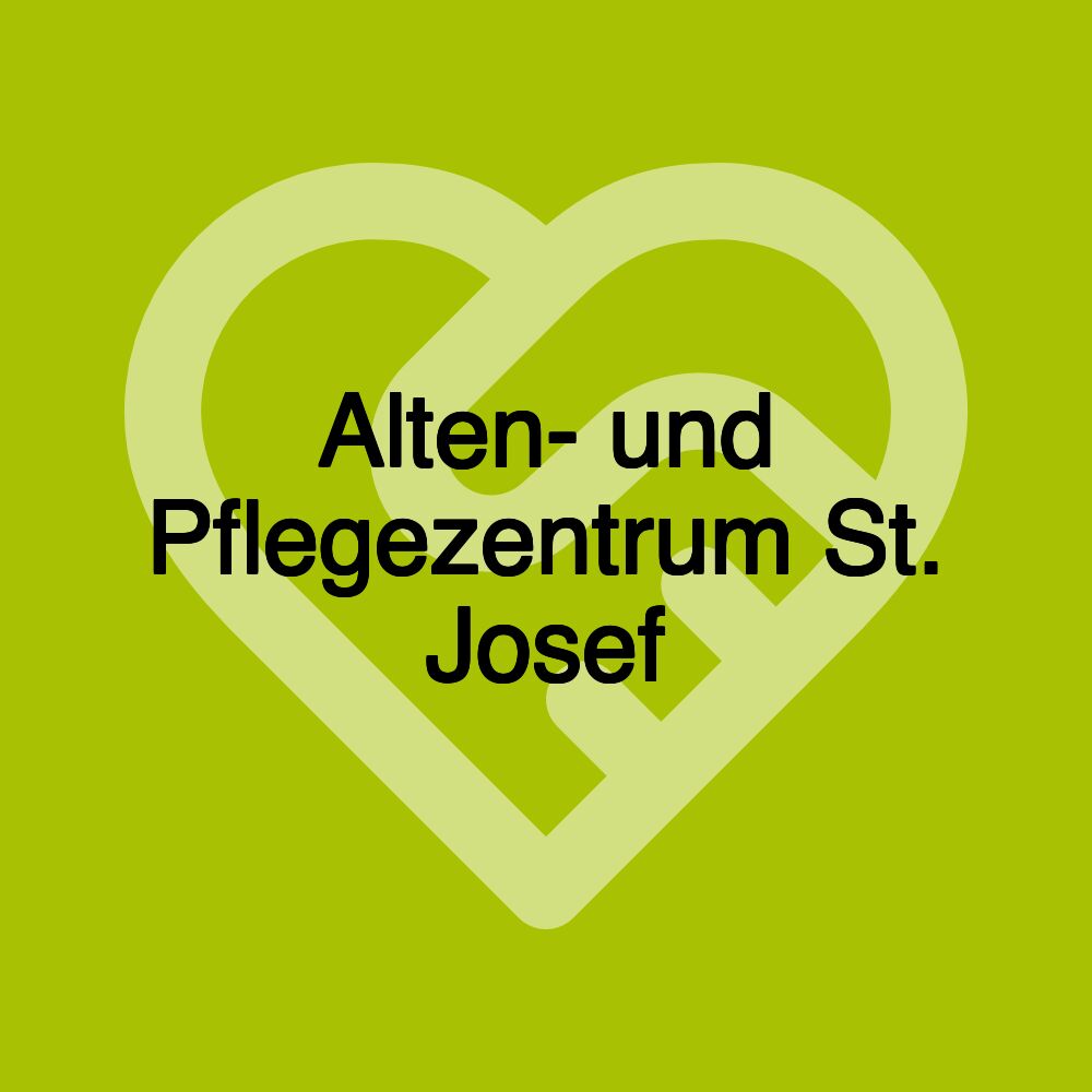 Alten- und Pflegezentrum St. Josef