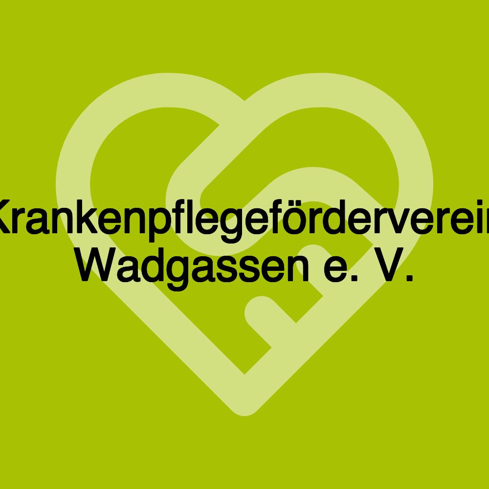 Krankenpflegeförderverein Wadgassen e. V.