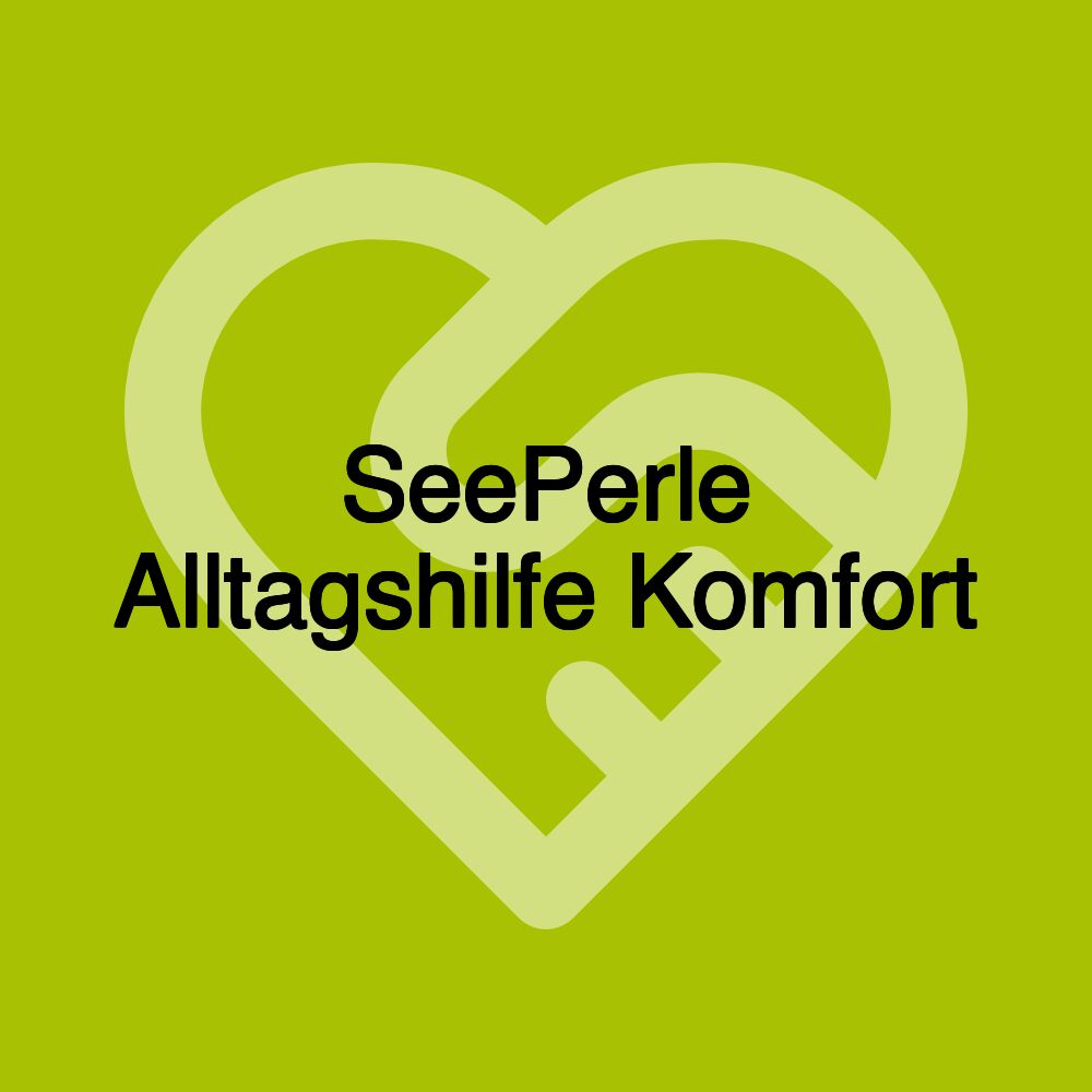 SeePerle Alltagshilfe Komfort