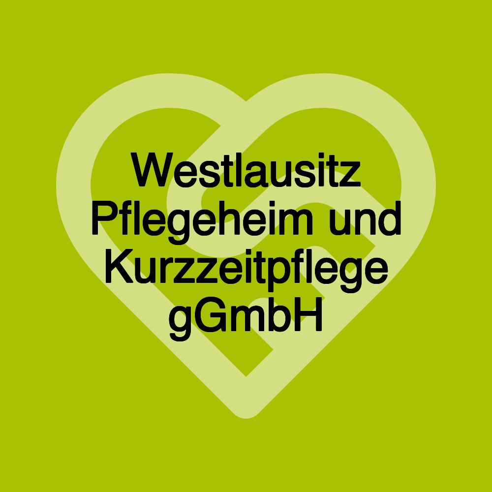 Westlausitz Pflegeheim und Kurzzeitpflege gGmbH