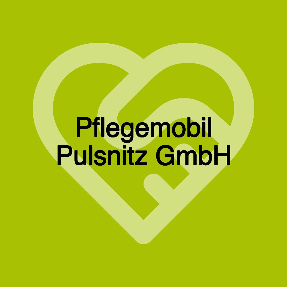 Pflegemobil Pulsnitz GmbH