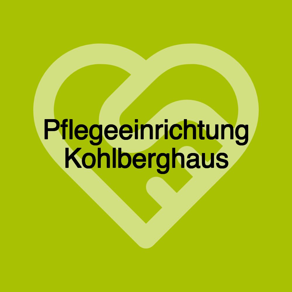 Pflegeeinrichtung Kohlberghaus