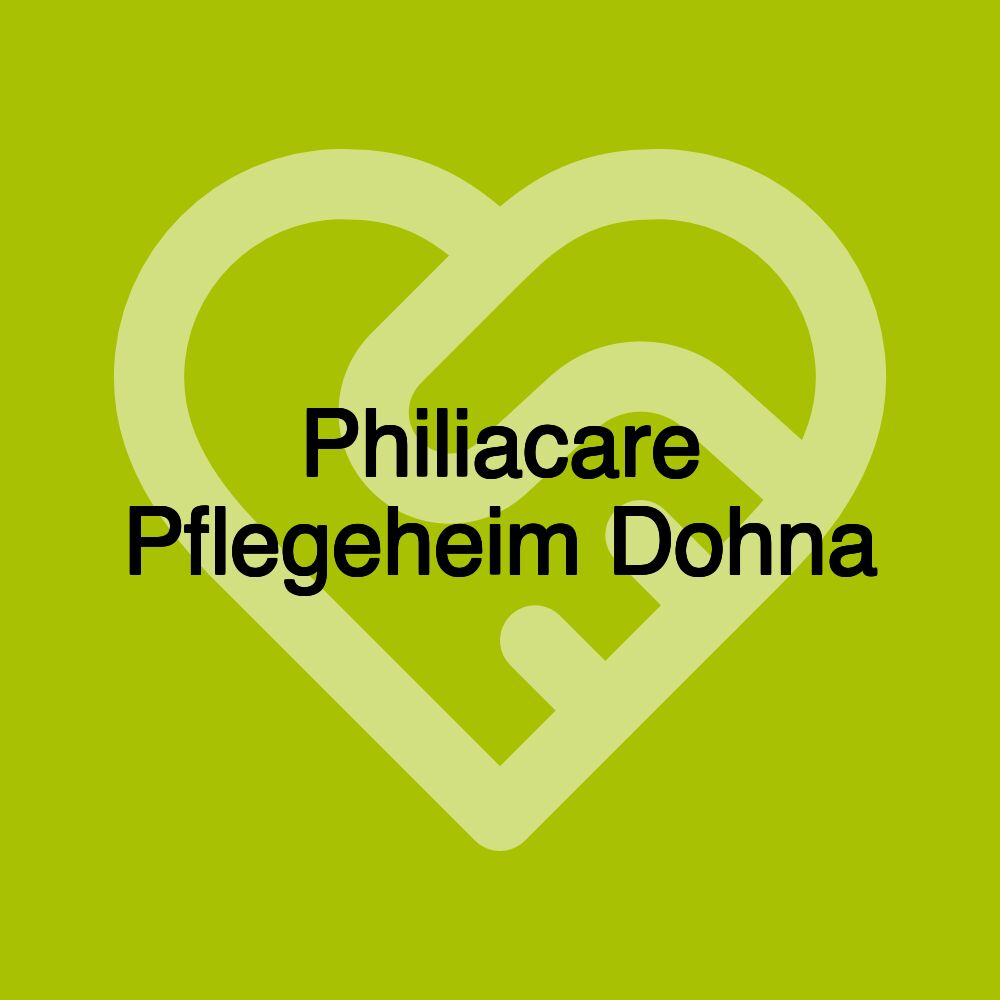 Philiacare Pflegeheim Dohna