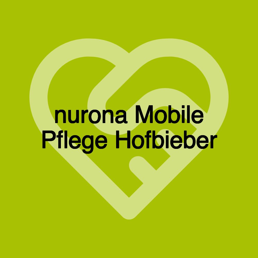 nurona Mobile Pflege Hofbieber