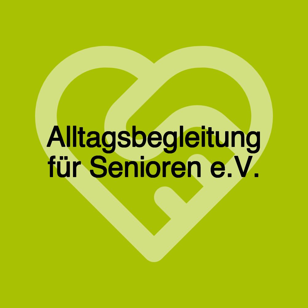 Alltagsbegleitung für Senioren e.V.