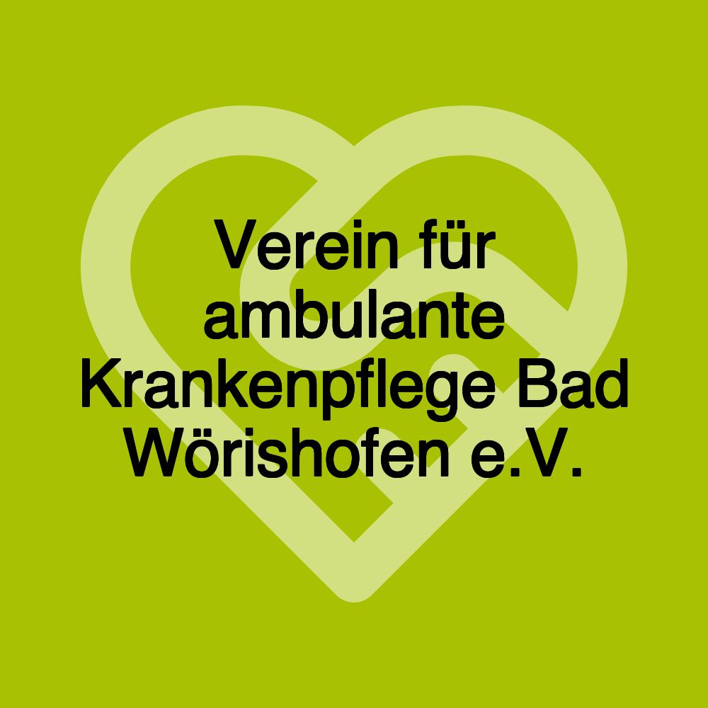 Verein für ambulante Krankenpflege Bad Wörishofen e.V.