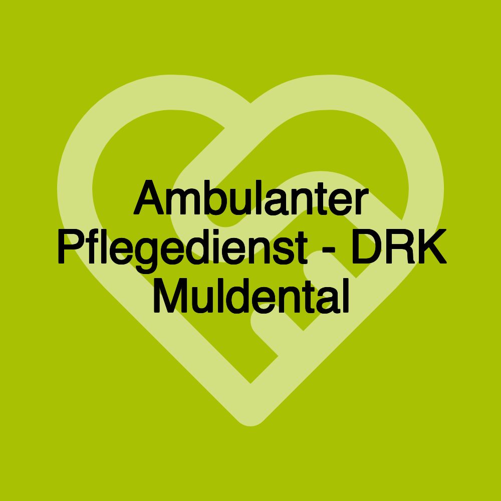 Ambulanter Pflegedienst - DRK Muldental