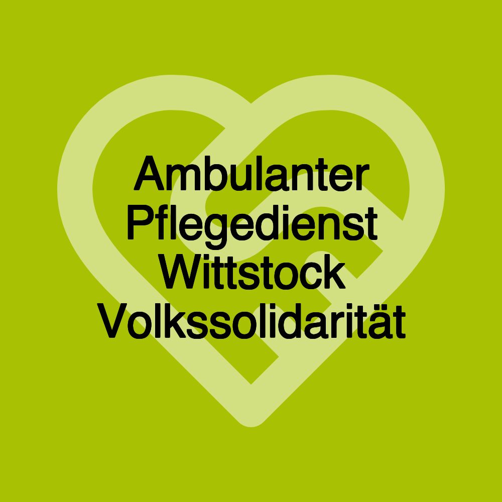 Ambulanter Pflegedienst Wittstock Volkssolidarität