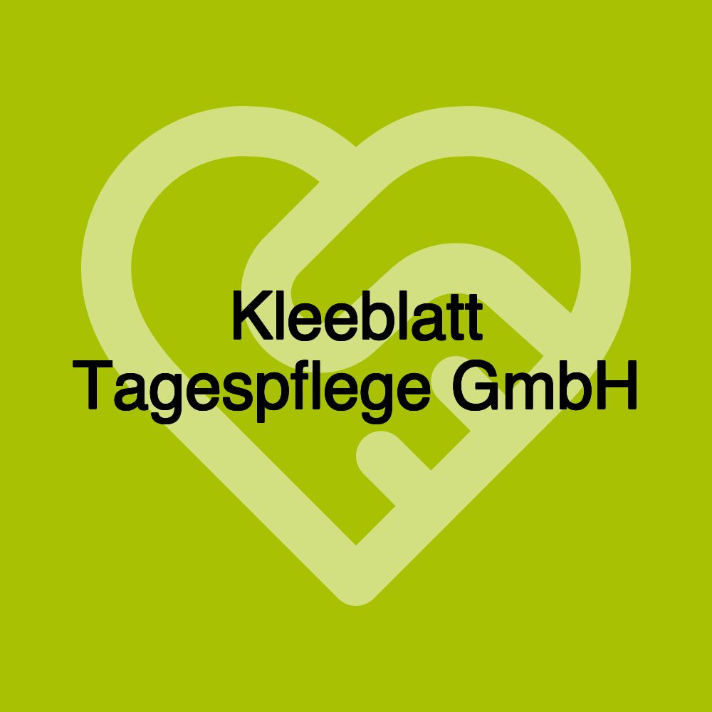 Kleeblatt Tagespflege GmbH